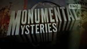 Monumental Mysteries